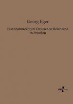 Eisenbahnrecht im Deutschen Reich und in Preussen