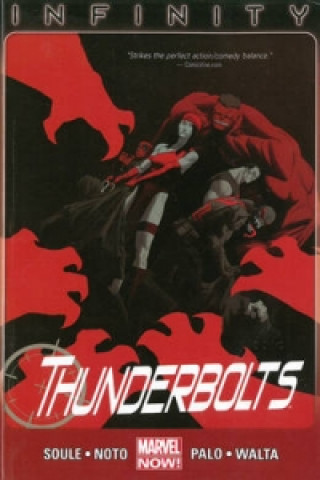 Thunderbolts Volume 3: Infinity (marvel Now)