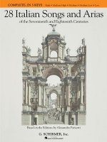 28 Italian Songs and Arias of the 17th and 18th Centuries