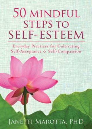 50 Mindful Steps to Self-Esteem