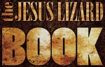 Jesus Lizard Book