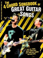 4 Chord Songbook of Great Guitar Songs