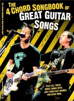 4 Chord Songbook of Great Guitar Songs