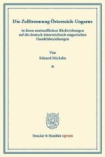 Die Zolltrennung Österreich-Ungarns