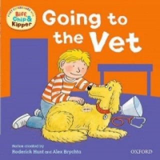 Oxford Reading Tree: Read With Biff, Chip & Kipper First Experiences Going to the Vet
