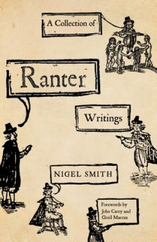 Collection of Ranter Writings