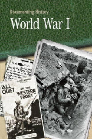 Documenting History: World War I