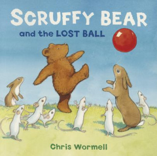 Scruffy Bear and the Lost Ball