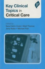 Key Clinical Topics in Critical Care