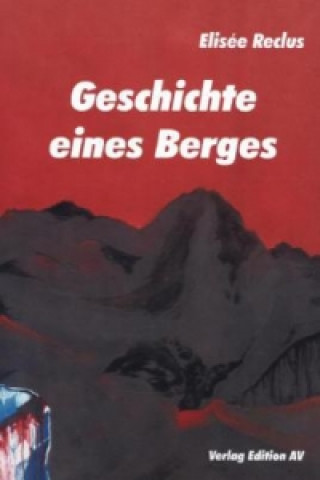 Geschichte eines Berges