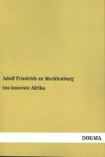 Ins innerste Afrika
