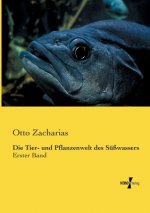 Tier- und Pflanzenwelt des Susswassers