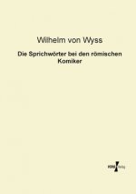 Sprichwoerter bei den roemischen Komiker