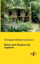 Reise nach Guiana und Cayenne