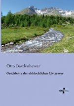 Geschichte der altkirchlichen Litteratur