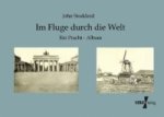 Im Fluge durch die Welt