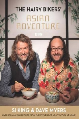 Hairy Bikers' Asian Adventure (Dave Myers,Si King)()