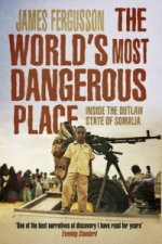 World's Most Dangerous Place