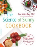 Science of Skinny Cookbook