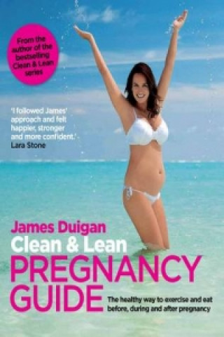 Clean & Lean Pregnancy Guide