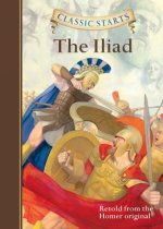 Classic Starts (R): The Iliad