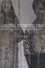 Digital Storytelling Capturing Lives, Cr