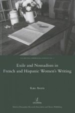 Exile and Nomadism in French and Hispanic Women's Writing