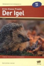 Erste-Klasse-Projekt: Der Igel, m. 1 CD-ROM
