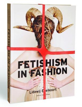 Fetishism in Fashion