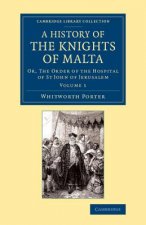 History of the Knights of Malta: Volume 1