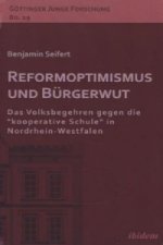 Reformoptimismus und Bürgerwut