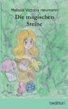 Die magischen Steine