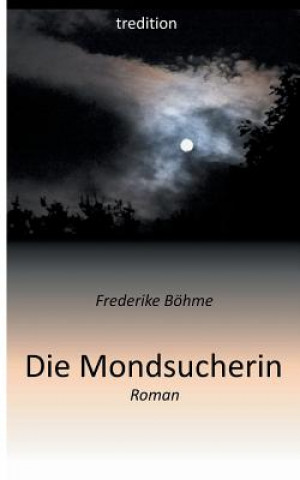 Die Mondsucherin