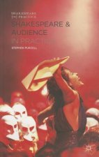 Shakespeare and Audience in Practice