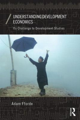 Understanding Development Economics