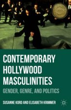 Contemporary Hollywood Masculinities