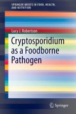 Cryptosporidium as a Foodborne Pathogen, 1