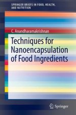 Techniques for Nanoencapsulation of Food Ingredients, 1