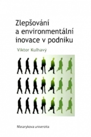 Zlepšování a environmentální inovace v podniku