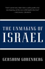 Unmaking of Israel
