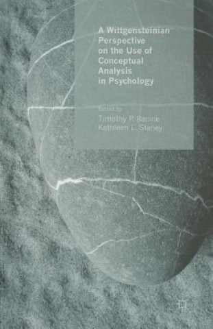 Wittgensteinian Perspective on the Use of Conceptual Analysis in Psychology