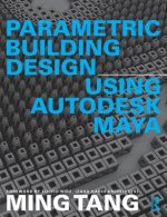 Parametric Building Design Using Autodesk Maya