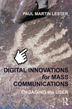 Digital Innovations for Mass Communications