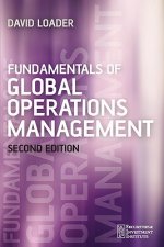 Fundamentals of Global Operations Management 2e