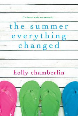 Summer Everything Changed