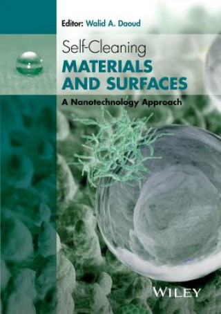 Self-Cleaning Materials and Surfaces - A Nanotechnology Approach