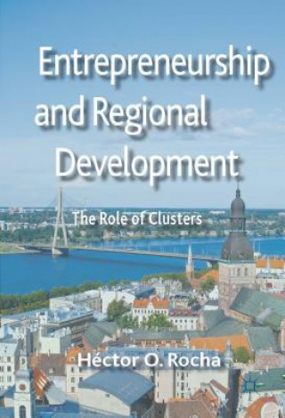 Entrepreneurship and Regional Development