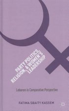 Party Politics, Religion, and Women's Leadership