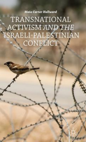 Transnational Activism and the Israeli-Palestinian Conflict