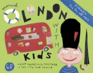 Fodor's Around London with Kids